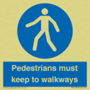 -pedestrians-must-keep-to-walkways-sign~